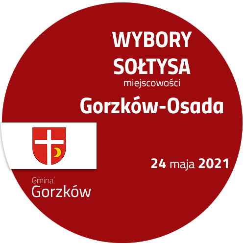 Informacja o zebraniu wiejskim - wybór sołtysa Gorzków-Osada 2021