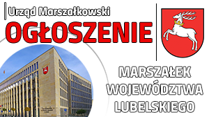Informacja Marszałka Województwa Lubelskiego, po prawej stronie herb województwa w lewym dolnym rogu budynek urzędu marszałkowskiego