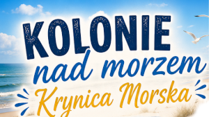 Oferta kolonii dla Dzieci z dofinansowaniem KRUS