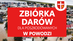 Zbiórka darów dla powodzian