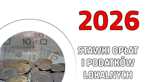 Opłaty i podatki lokalne w 2026 roku